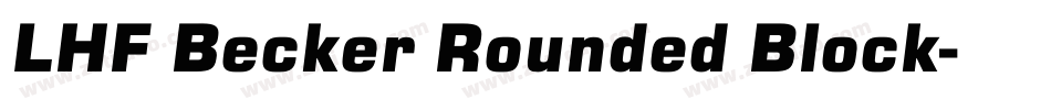 LHF Becker Rounded Block字体转换